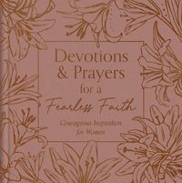 Produktbild: Devotions and Prayers for a Fearless Faith