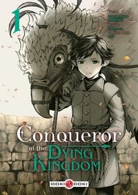 Produktbild: Conqueror of the dying kingdom. Tome 1