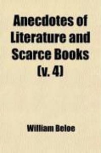 Produktbild: Anecdotes of Literature and Scarce Books (V. 4)