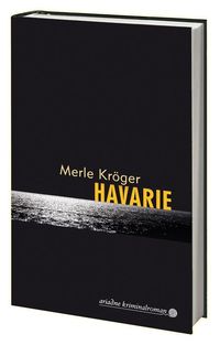 Bild vom Artikel Havarie vom Autor Merle Kröger