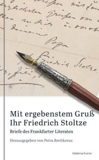 Produktbild: Mit ergebenstem Gru&szlig; Ihr Friedrich Stoltze