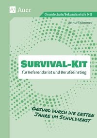 'Survival-Kit Für Referendariat Und Berufseinstieg' - 'Lebenshilfe ...