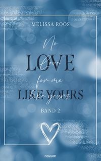 Produktbild: No Love for me like yours
