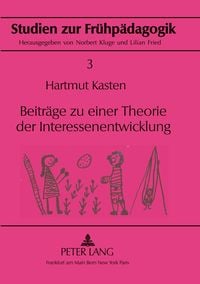 Produktbild: Beitr&auml;ge zu einer Theorie der Interessenentwicklung