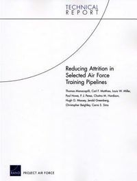 Produktbild: Reducing Attrition in Selected Air Force Training Pipelines