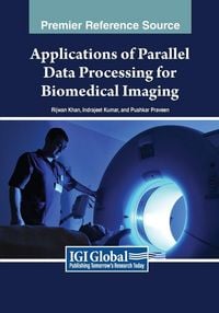 Produktbild: Applications of Parallel Data Processing for Biomedical Imaging