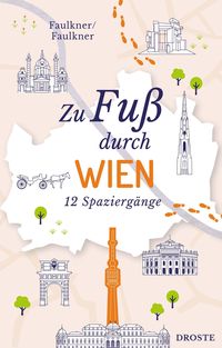 Bild vom Artikel Zu Fuß durch Wien vom Autor Jennifer Faulkner