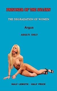 Produktbild: Argus: Prisoner of the Sultan a Novel of Erotic Domination