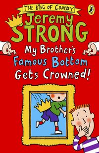 Produktbild: My Brother's Famous Bottom Gets Crowned!