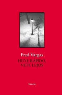 Produktbild: Huye r&aacute;pido, vete lejos