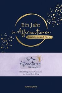 Produktbild: Ein Jahr in Affirmationen - Reichtum und F&uuml;lle