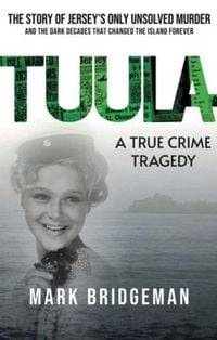 Produktbild: TUULA A True Crime Tragedy