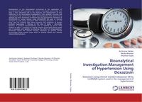 Produktbild: Bioanalytical Investigation:Management of Hypertension Using Doxazosin