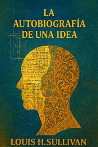 Produktbild: La autobiograf&iacute;a de una idea