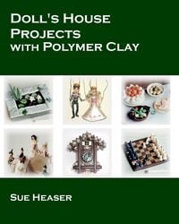 Produktbild: Doll's House Projects with Polymer Clay
