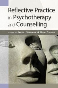 Produktbild: Reflective Practice in Psychotherapy and Counselling