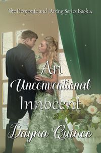 Produktbild: An Unconventional Innocent (Desperate and Daring Series, #5)