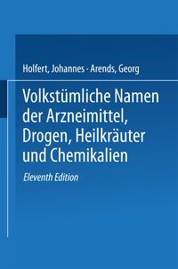 Produktbild: Volkst&uuml;mliche Namen der Arzneimittel, Drogen, Heilkr&auml;uter und Chemikalien