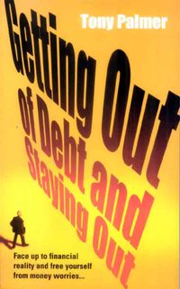 Produktbild: Getting Out Of Debt & Staying