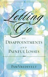 Produktbild: Letting Go of Disappointments and Painful Losses