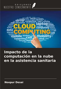 Produktbild: Impacto de la computaci&oacute;n en la nube en la asistencia sanitaria