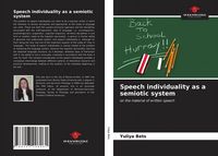 Produktbild: Speech individuality as a semiotic system