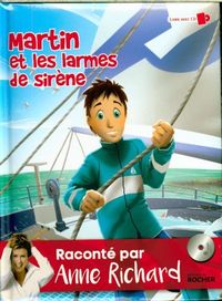 Produktbild: Martin et les larmes de sir&egrave;ne (livre avec CD)