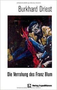 Produktbild: Die Verrohung des Franz Blum