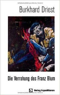 Produktbild: Die Verrohung des Franz Blum