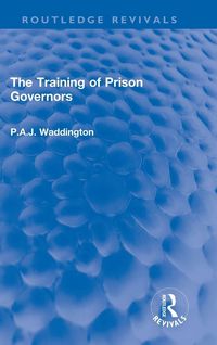 Produktbild: The Training of Prison Governors