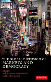 Produktbild: The Global Diffusion of Markets and Democracy