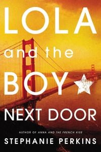 Bild vom Artikel Lola and the Boy Next Door vom Autor Stephanie Perkins