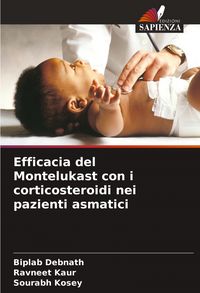 Produktbild: Efficacia del Montelukast con i corticosteroidi nei pazienti asmatici