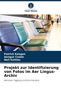 Produktbild: Projekt zur Identifizierung von Fotos im Aer Lingus-Archiv