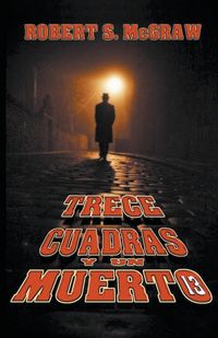 Produktbild: Trece cuadras y un muerto