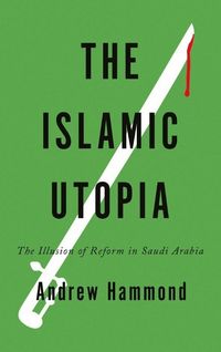 Produktbild: Islamic Utopia The Illusion Of