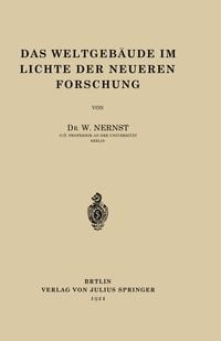 Produktbild: Das Weltgeb&auml;ude im Lichte der Neueren Forschung