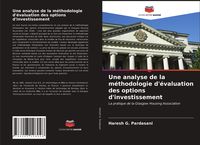 Produktbild: Une analyse de la m&eacute;thodologie d'&eacute;valuation des options d'investissement