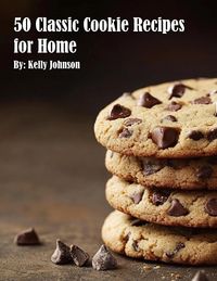 Produktbild: 50 Classic Cookie Recipes for Home