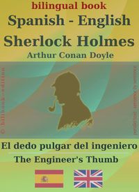 Produktbild: Sherlock Holmes - El dedo pulgar del ingeniero, Spanish-English