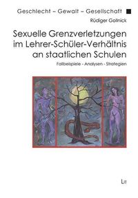 Produktbild: Gollnick, R: Sexuelle Grenzverletzungen im Lehrer-Sch&uuml;ler