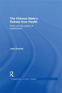 Produktbild: The Chinese State's Retreat from Health