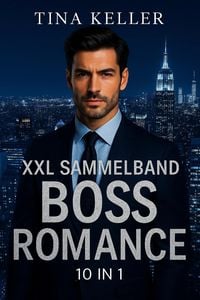 Produktbild: XXL Sammelband Boss Romance 10 E-Books