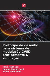Produktbild: Prot&oacute;tipo de desenho para sistema de modula&ccedil;&atilde;o CVSD praticamente & simula&ccedil;&atilde;o