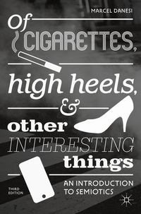 Produktbild: Of Cigarettes, High Heels, and Other Interesting Things