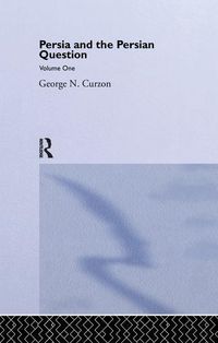 Produktbild: Curzon, G: Persia and the Persian Question