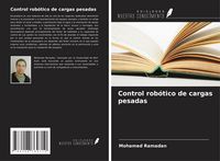 Produktbild: Control rob&oacute;tico de cargas pesadas