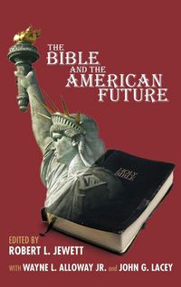 Produktbild: The Bible and the American Future
