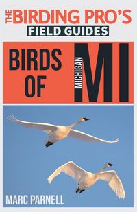 Produktbild: Birds of Michigan (The Birding Pro's Field Guides)