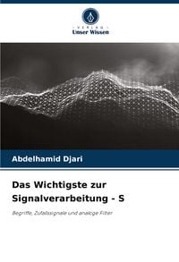 Produktbild: Das Wichtigste zur Signalverarbeitung - S